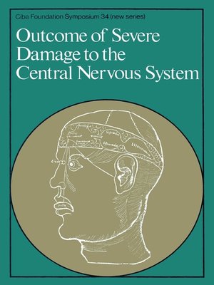 cover image of Outcome of Severe Damage to the Central Nervous System